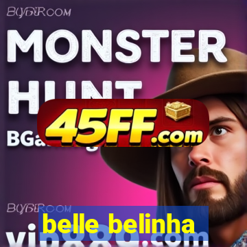 belle belinha